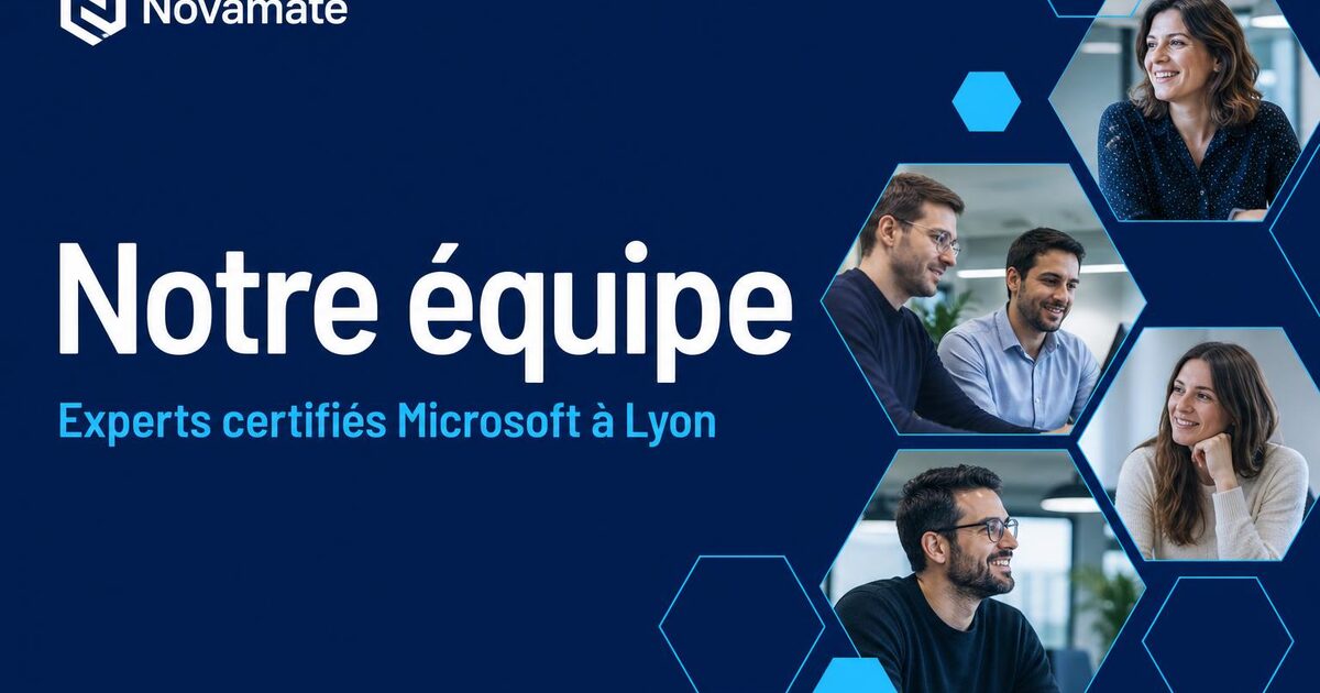Équipe Novamate : experts certifiés Microsoft à Lyon